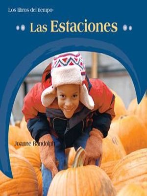 cover image of Las estaciones (All About the Seasons)